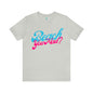 DCAL Beach Collection "Beach You Mad?" Unisex Jersey Short Sleeve Tee