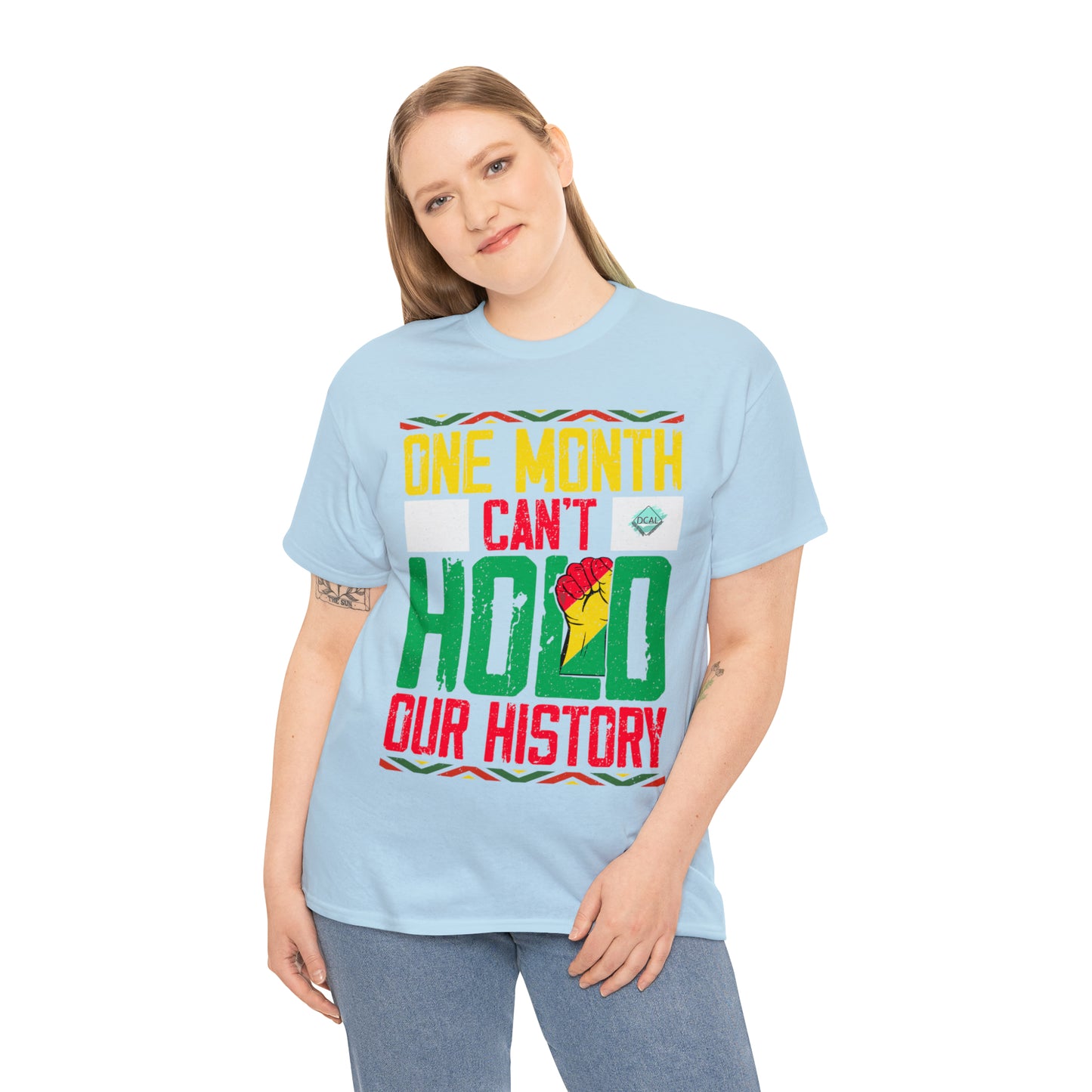 DCAL Juneteenth "Can't Hold Our History" Unisex Heavy Cotton Tee