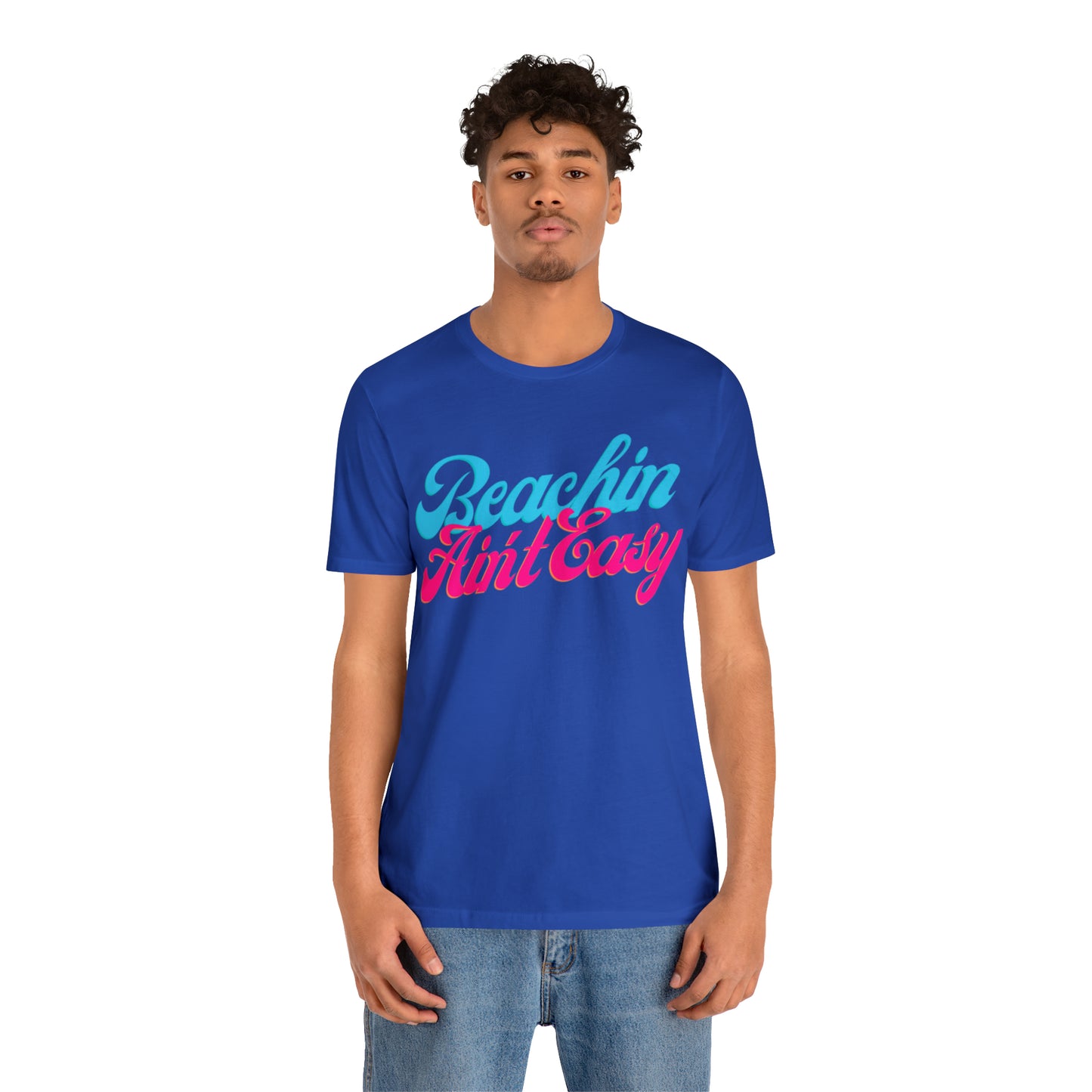 DCAL Beach Collection "Beachin Aint Easy" Unisex Jersey Short Sleeve Tee