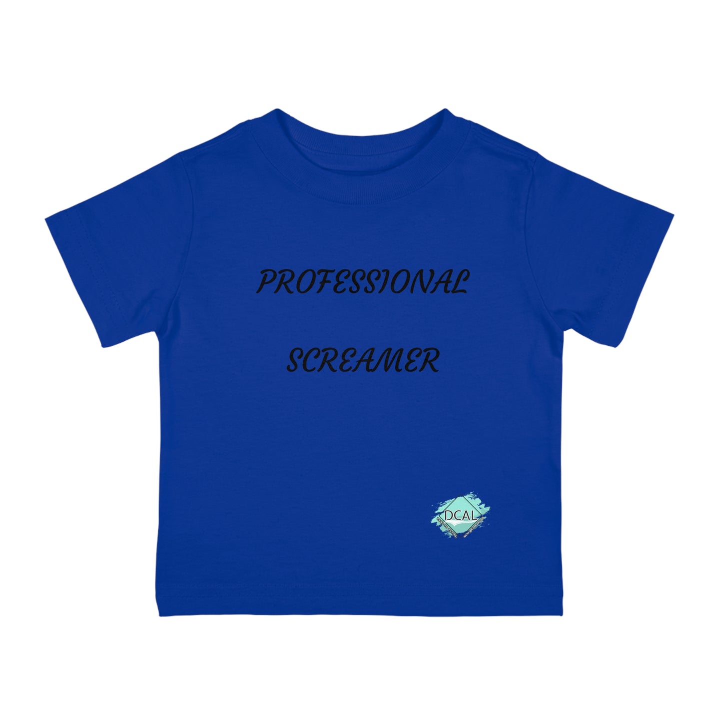 DCAL Baby Clothes "Professional Screamer" Infant Cotton Jersey Tee