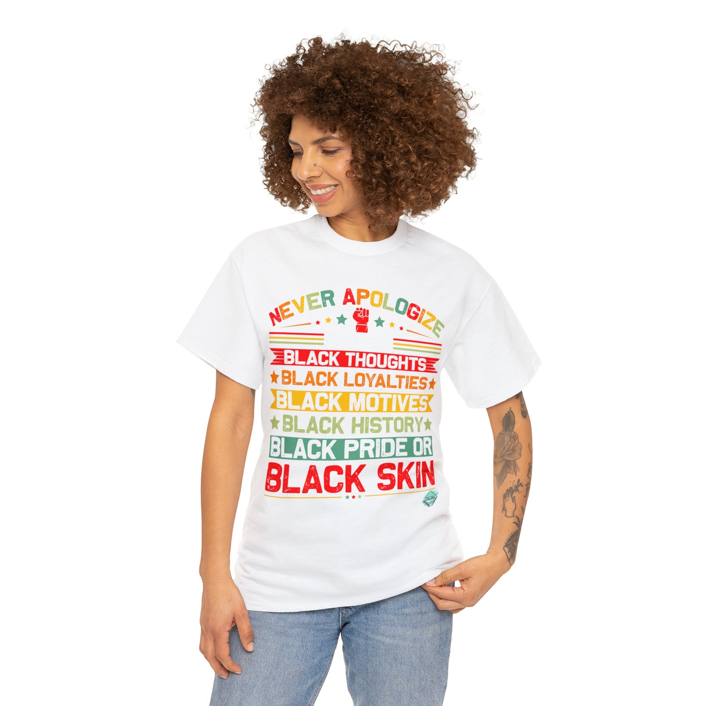 DCAL Juneteenth "Never Apologize" Unisex Heavy Cotton Tee