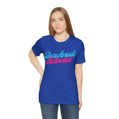 DCAL Beach Collection "Beachmode Activated" Unisex Jersey Short Sleeve Tee