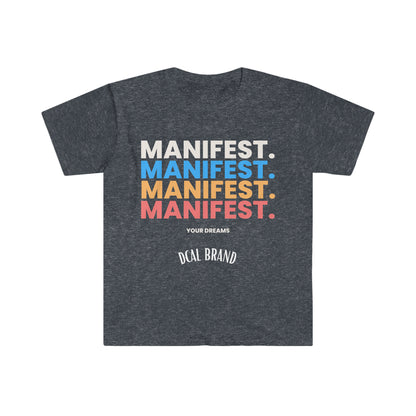 DCAL Graphic Tee "Manifest" Unisex Softstyle T-Shirt