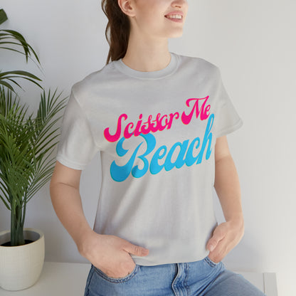 DCAL Beach Collection "Scissor Me Beach" Unisex Jersey Short Sleeve Tee