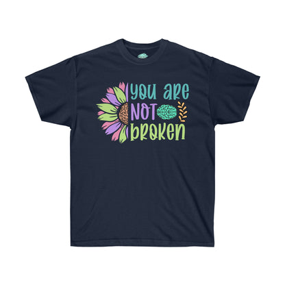 DCAL Strength in Stiches "You are not Broken"  Unisex Ultra Cotton Tee