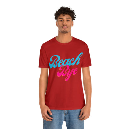 DCAL Beach Collection "Beach Bye" Unisex Jersey Short Sleeve Tee