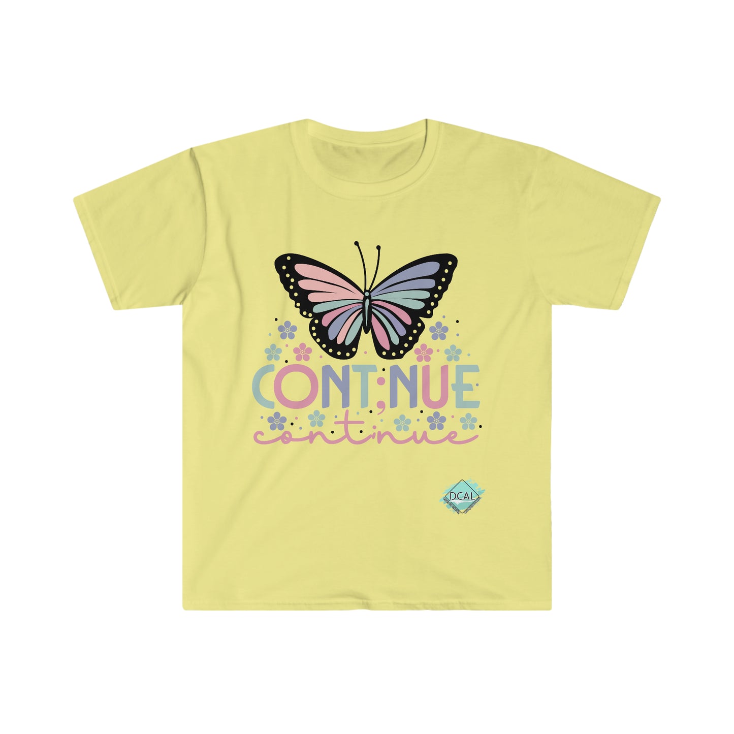 DCAL Strength In Stiches "Continue" Unisex Softstyle T-Shirt