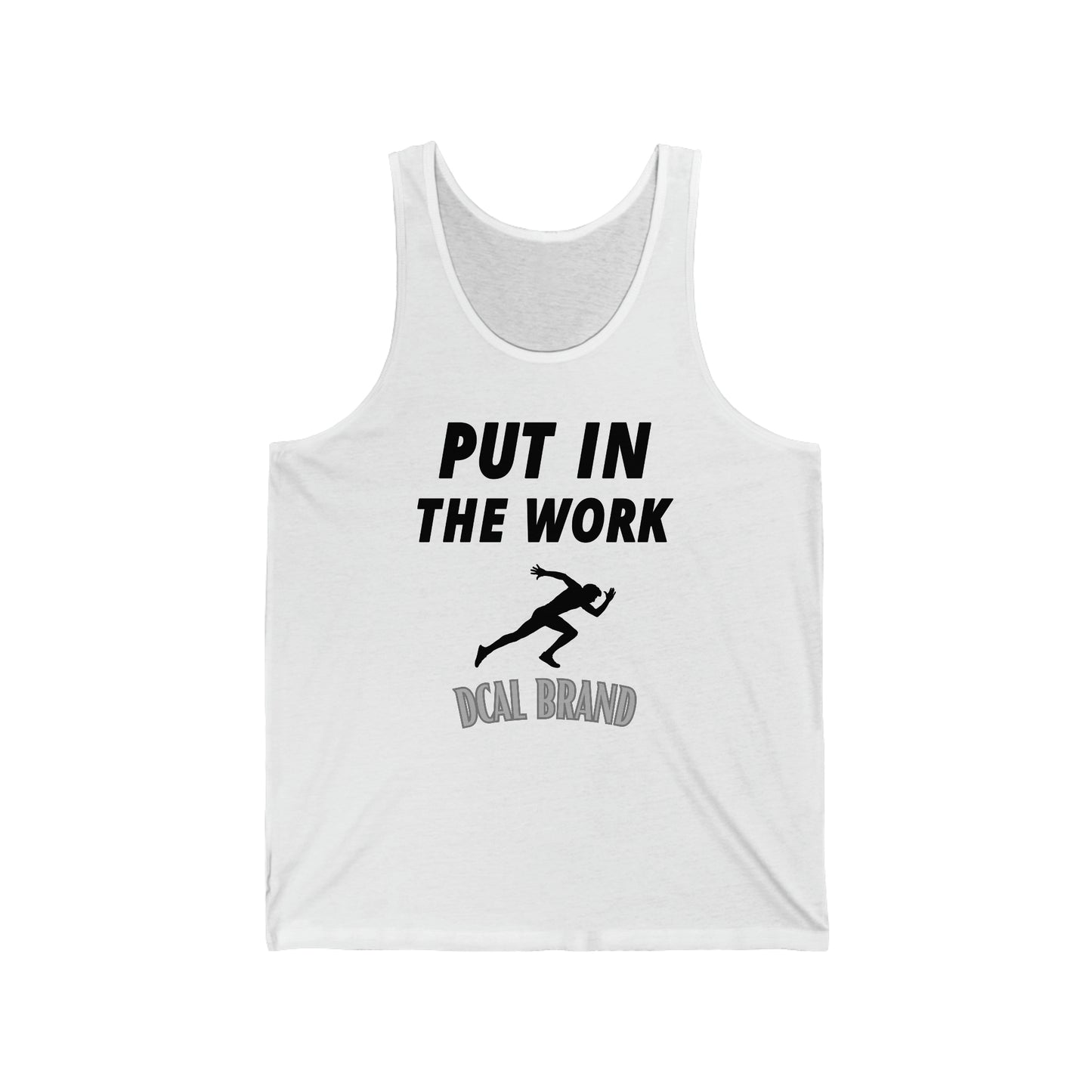 DCAL Athletic Elegance "Put In The Work" Unisex Jersey Tank