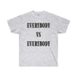 DCAL Graphic Tees "Everybody Vs Everybody"  Unisex Ultra Cotton Tee