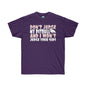 DCAL Pitbull Passion "Dont Judge" Unisex Ultra Cotton Tee