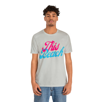 DCAL Beach Collection "This Beach" Unisex Jersey Short Sleeve Tee