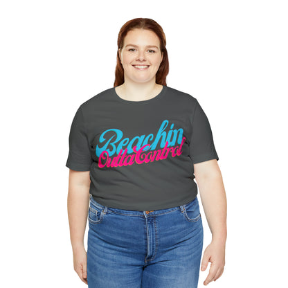 DCAL Beach Collection "Beachin Outta Control" Unisex Jersey Short Sleeve Tee