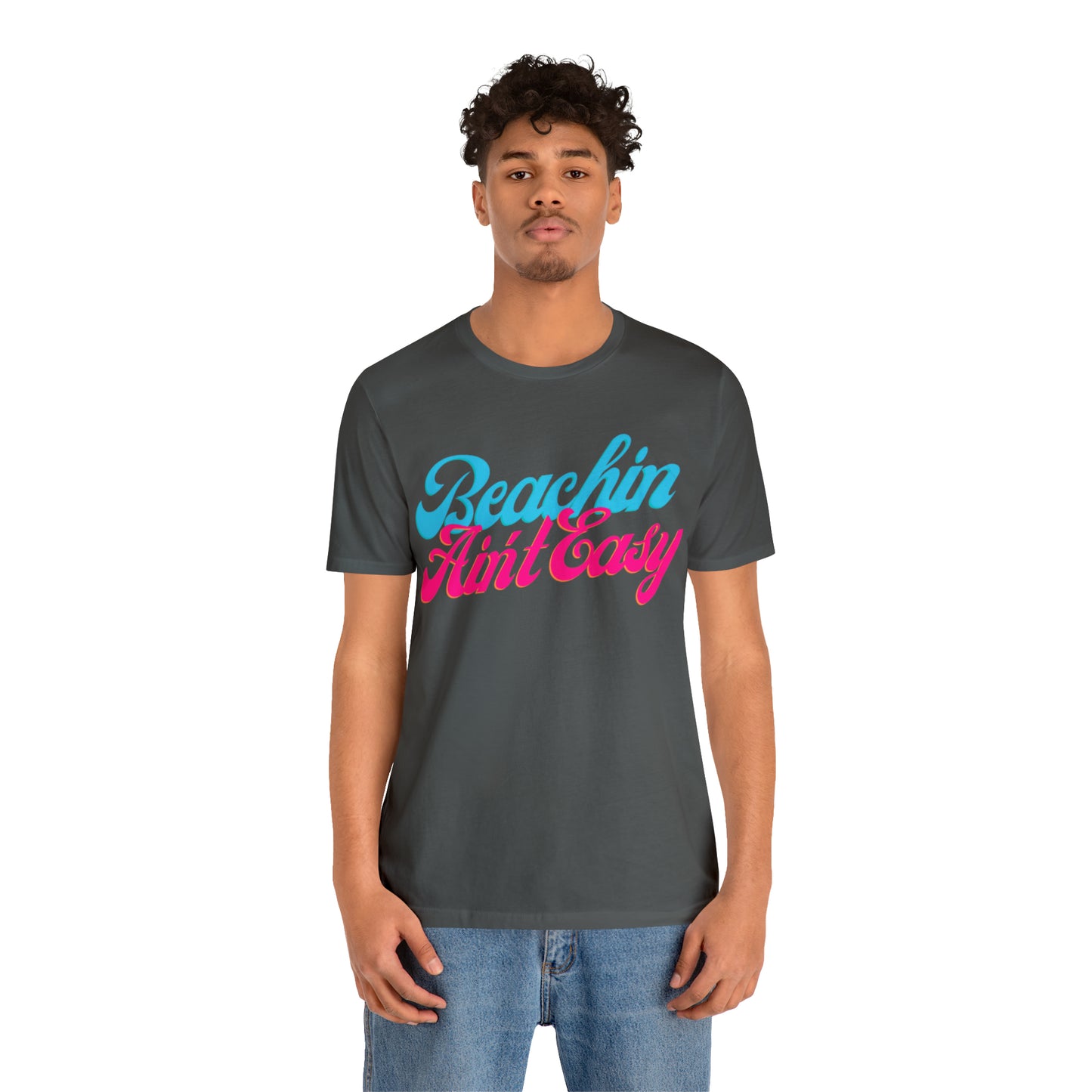 DCAL Beach Collection "Beachin Aint Easy" Unisex Jersey Short Sleeve Tee