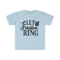 DCAL 4th of July "Let Freedom Ring" Unisex Softstyle T-Shirt