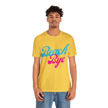 DCAL Beach Collection "Beach Bye" Unisex Jersey Short Sleeve Tee