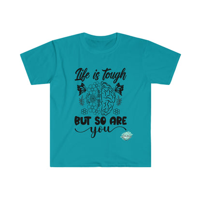 DCAL Strength In Stiches "Life is Tough" Unisex Softstyle T-Shirt