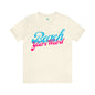 DCAL Beach Collection "Beach You're Weird" Unisex Jersey Short Sleeve Tee