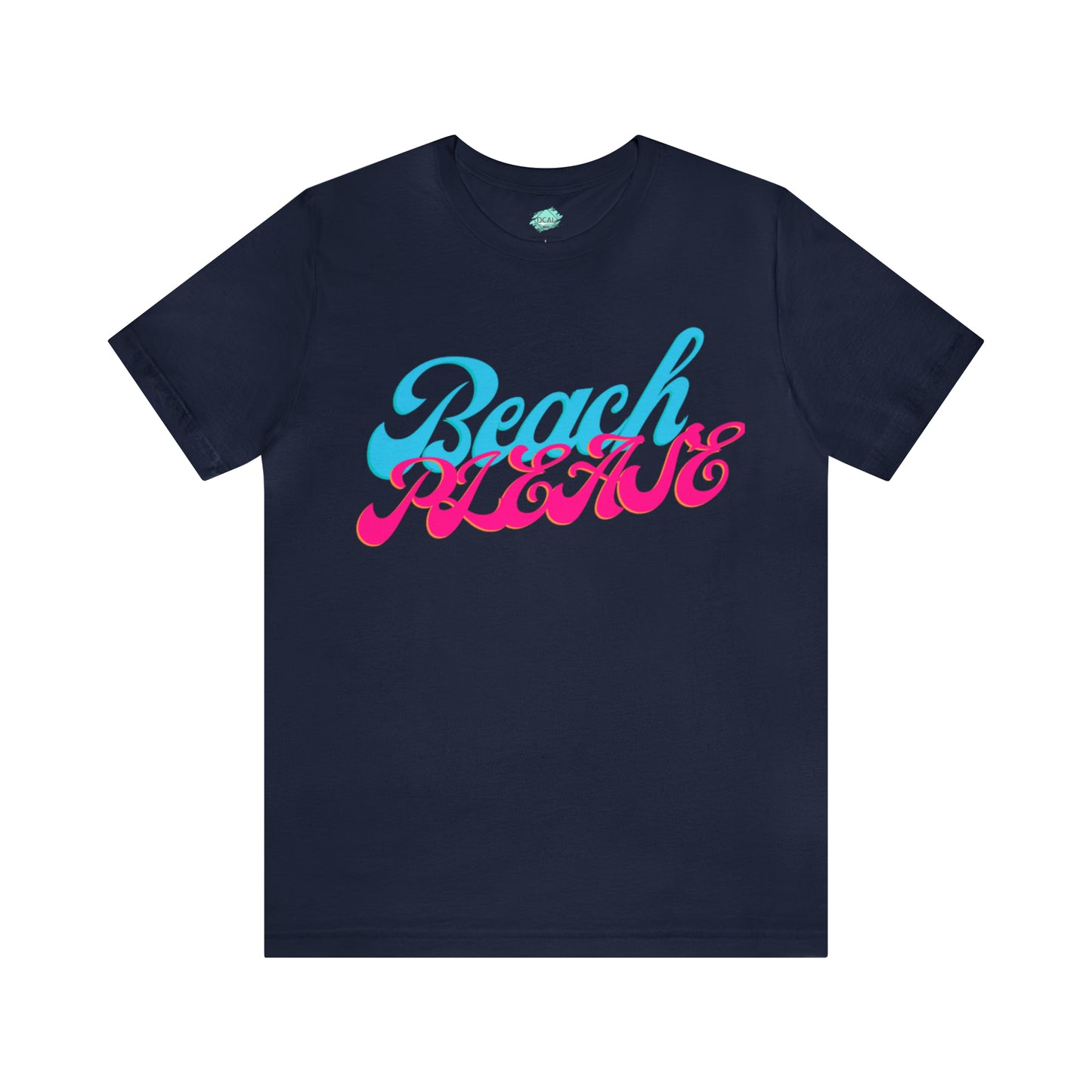 DCAL Beach Collection "Beach Please" Unisex Jersey Short Sleeve