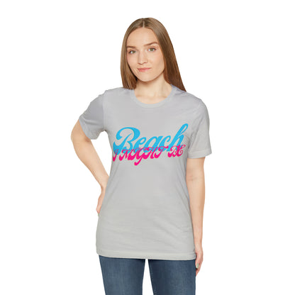 DCAL Beach Collection "Beach I Might Be" Unisex Jersey Short Sleeve Tee