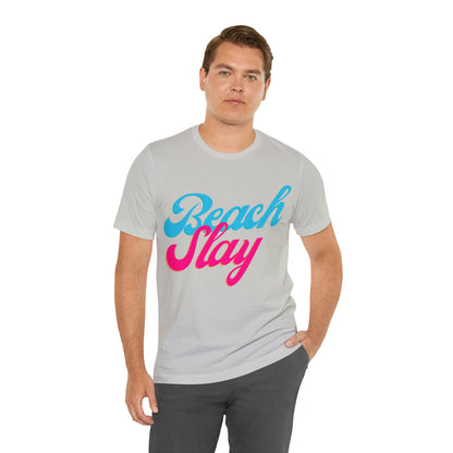 DCAL Beach Collection "Beach Slay" Unisex Jersey Short Sleeve Tee