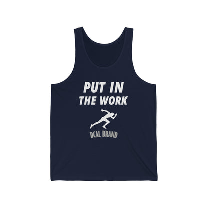 DCAL Athletic Elegance "Put In The Work" Unisex Jersey Tank