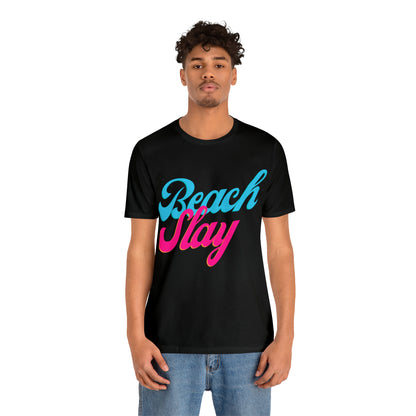 DCAL Beach Collection "Beach Slay" Unisex Jersey Short Sleeve Tee