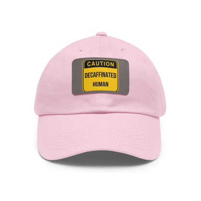 DCAL Accessories "Decaffeinated Human"  Hat with Leather Patch (Rectangle)