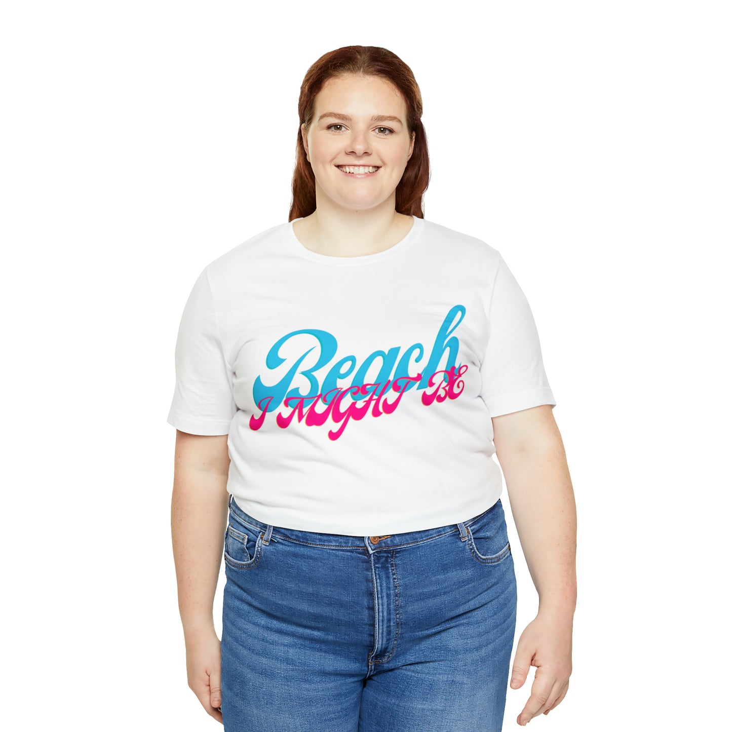 DCAL Beach Collection "Beach I Might Be" Unisex Jersey Short Sleeve Tee