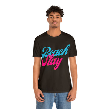 DCAL Beach Collection "Beach Slay" Unisex Jersey Short Sleeve Tee