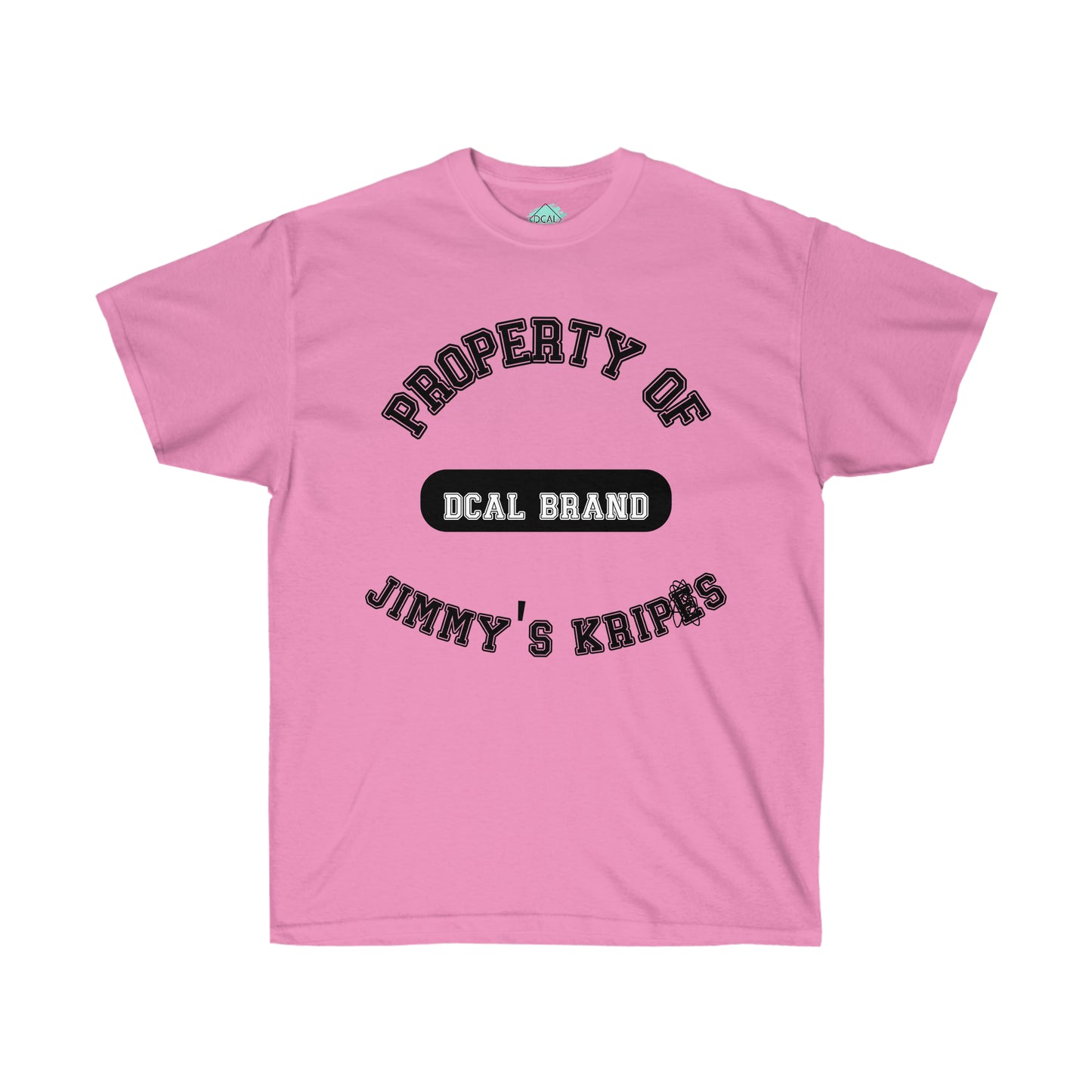 DCAL Graphic Tees "Property Of"  Unisex Ultra Cotton Tee