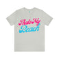 DCAL Beach Collection "Thats My Beach" Unisex Jersey Short Sleeve Tee