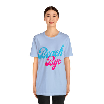 DCAL Beach Collection "Beach Bye" Unisex Jersey Short Sleeve Tee