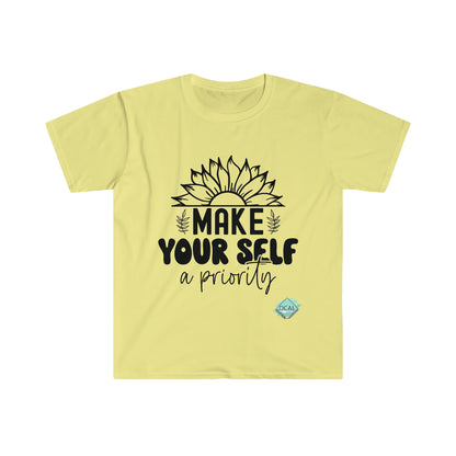 DCAL Strength In Stiches "Make yourself a Prioriy" Unisex Softstyle T-Shirt