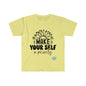 DCAL Strength In Stiches "Make yourself a Prioriy" Unisex Softstyle T-Shirt