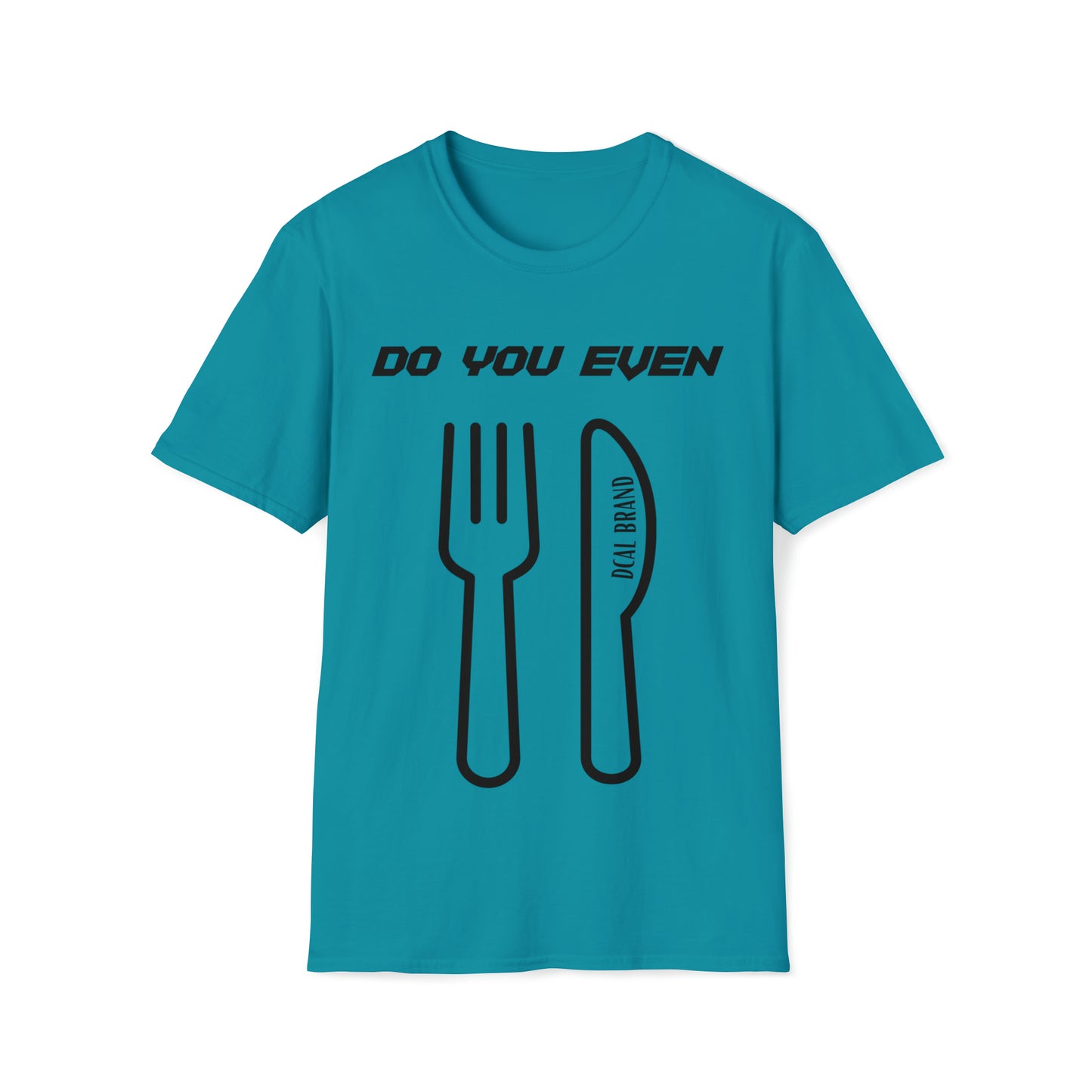 DCAL Graphic Tees Novel "Do you even" Unisex Softstyle T-Shirt