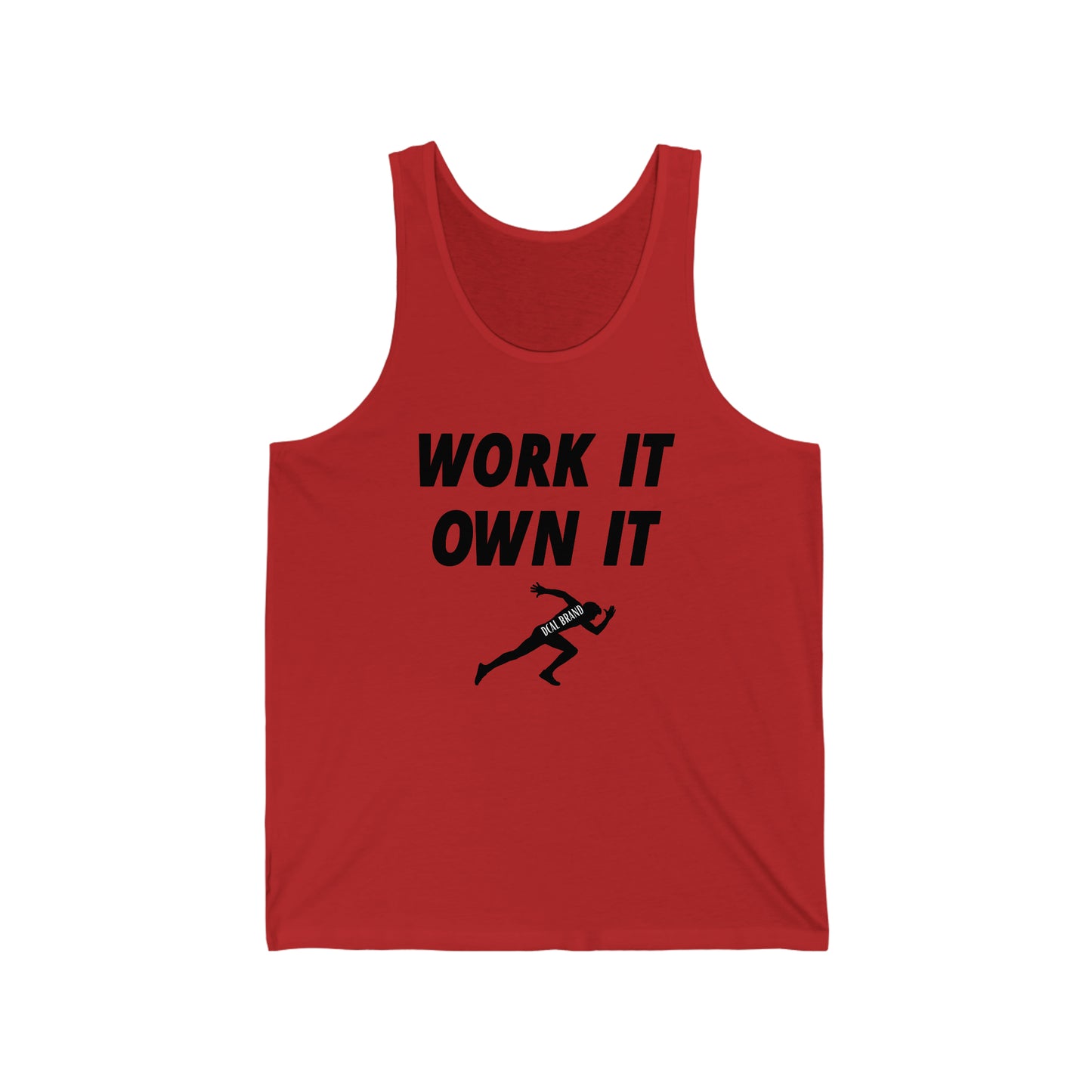 DCAL Athletic Elegance  "Work It Own It" Unisex Jersey Tank