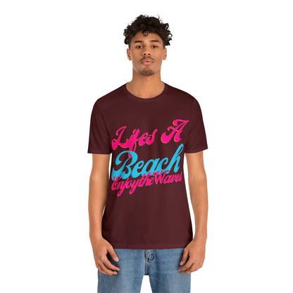 DCAL Beach Collection "Lifes a Beach Enjoy The View" Unisex Jersey Short Sleeve Tee