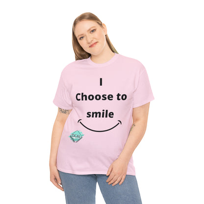 DCAL Graphic Tees "I Choose To Smile" Unisex Heavy Cotton Tee