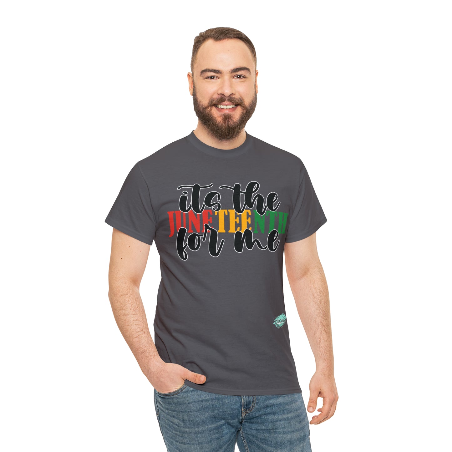 DCAL Juneteenth "Its the Juneteenth For Me" Unisex Heavy Cotton Tee