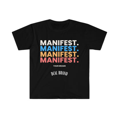 DCAL Graphic Tee "Manifest" Unisex Softstyle T-Shirt