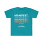 DCAL Graphic Tee "Manifest" Unisex Softstyle T-Shirt