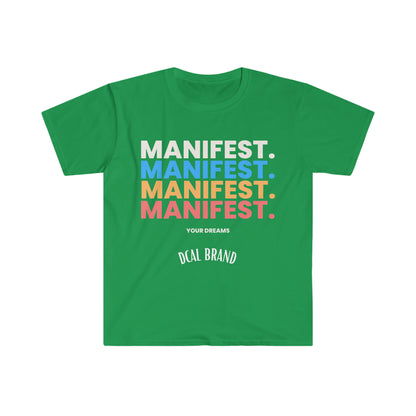 DCAL Graphic Tee "Manifest" Unisex Softstyle T-Shirt