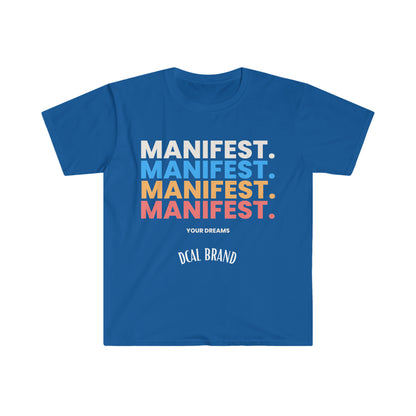 DCAL Graphic Tee "Manifest" Unisex Softstyle T-Shirt