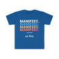 DCAL Graphic Tee "Manifest" Unisex Softstyle T-Shirt