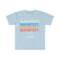 DCAL Graphic Tee "Manifest" Unisex Softstyle T-Shirt