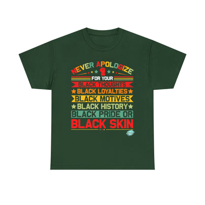 DCAL Juneteenth "Never Apologize" Unisex Heavy Cotton Tee