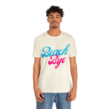 DCAL Beach Collection "Beach Bye" Unisex Jersey Short Sleeve Tee