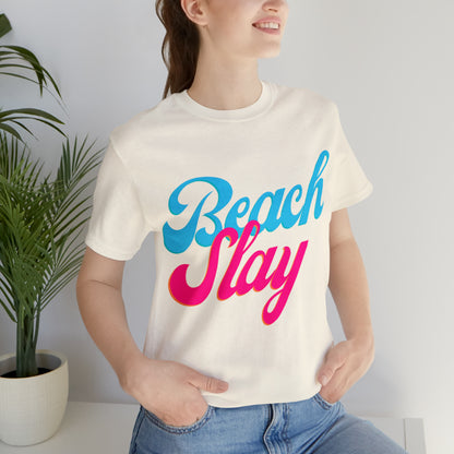 DCAL Beach Collection "Beach Slay" Unisex Jersey Short Sleeve Tee