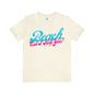 DCAL Beach Collection "Beach Can I Help You?' Unisex Jersey Short Sleeve Tee