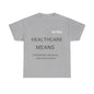 Copy of DCAL Graphic CNA Unisex Heavy Cotton Tee